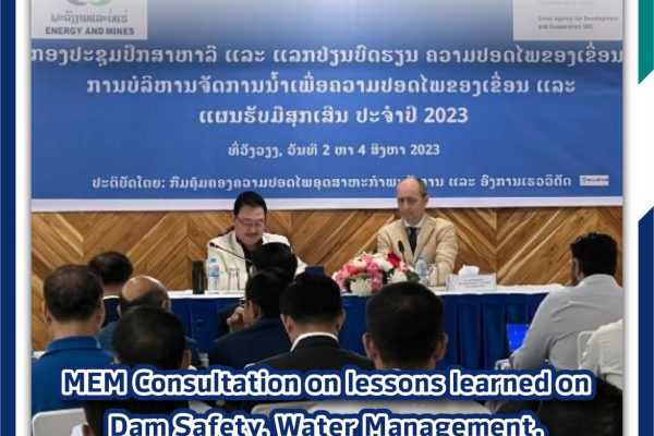 Consultation on lessons learned on Dam Safety, Water Management for rainy season 2023